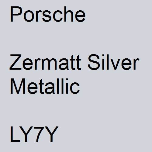 Porsche, Zermatt Silver Metallic, LY7Y.